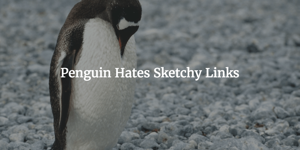Penguin hates sketchy links