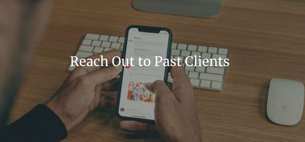 Reach Out to Past Clients