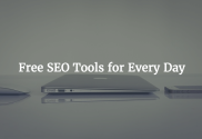 Free SEO Tools for Every Day