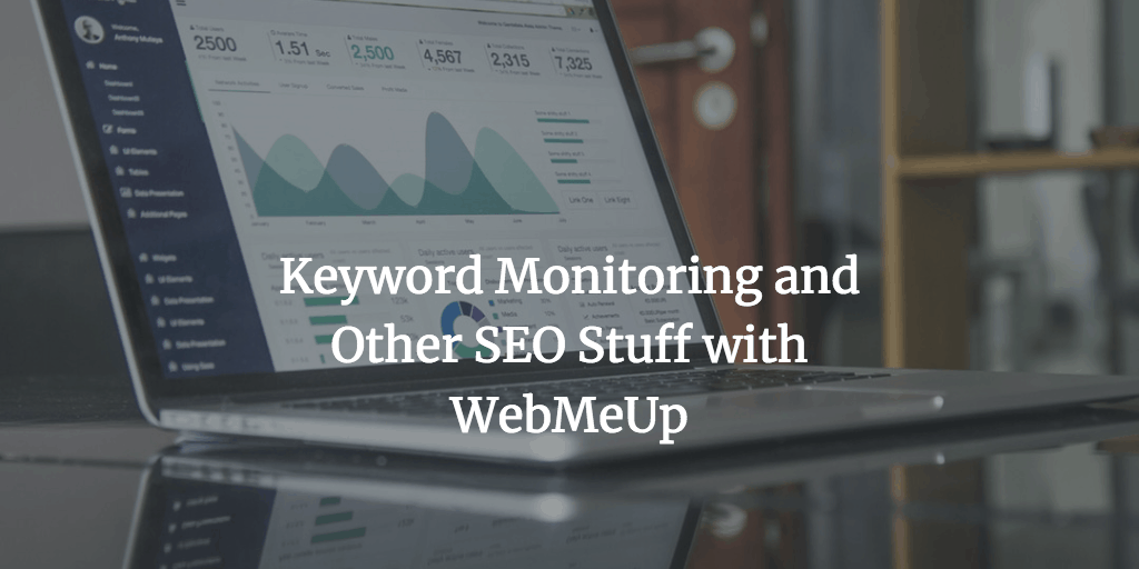 Keyword Monitoring and Other SEO
