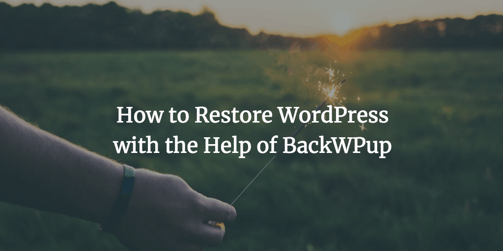 How to Restore WordPress with