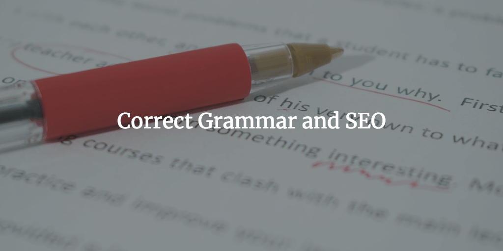 Correct Grammar and SEO