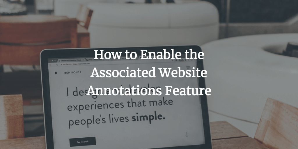 How to Enable the Associated Website Annotations Feature