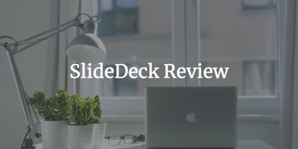 SlideDeck Review