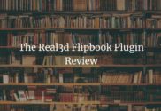 The Real3d Flipbook Plugin Review