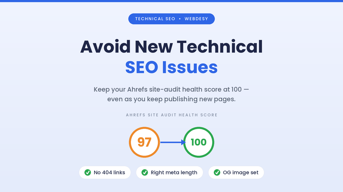 How to Avoid New Technical SEO Issues After a Site Audit Cleanup